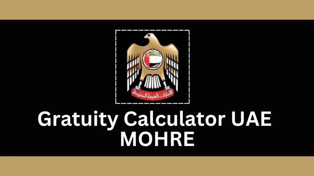 Gratuity Calculator UAE